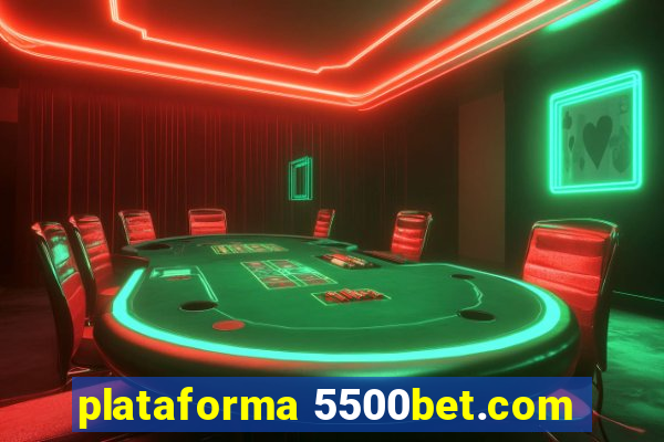 plataforma 5500bet.com